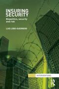 Lobo-Guerrero |  Insuring Security | Buch |  Sack Fachmedien