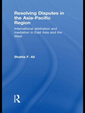 Ali | Resolving Disputes in the Asia-Pacific Region | Buch | 978-0-415-58372-5 | sack.de