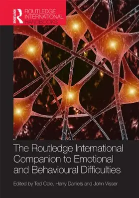 Cole / Daniels / Visser |  The Routledge International Companion to Emotional and Behavioural Difficulties | Buch |  Sack Fachmedien