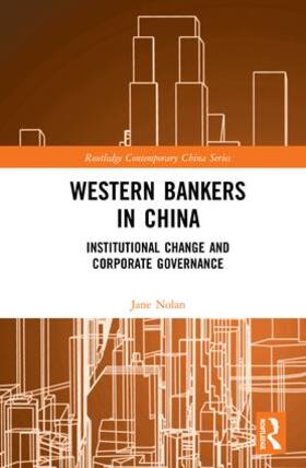 Nolan | Western Bankers in China | Buch | 978-0-415-58464-7 | sack.de