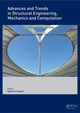 Zingoni | Advances and Trends in Structural Engineering, Mechanics and Computation | Buch | 978-0-415-58472-2 | sack.de
