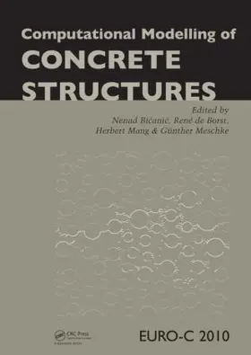 Bicanic / Mang / Meschke |  Computational Modelling of Concrete Structures | Buch |  Sack Fachmedien