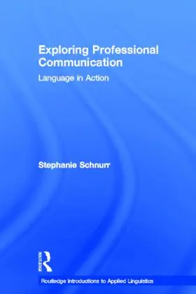 Schnurr |  Exploring Professional Communication | Buch |  Sack Fachmedien
