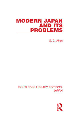 Allen | Modern Japan and its Problems | Buch | 978-0-415-58528-6 | sack.de