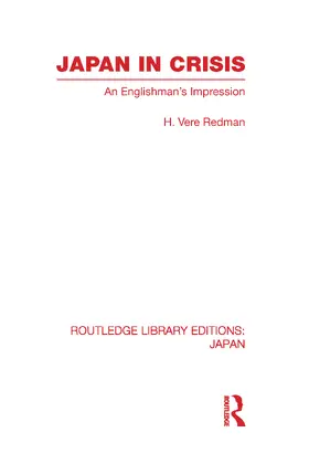 Redman |  Japan in Crisis | Buch |  Sack Fachmedien