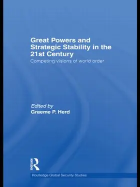 Herd | Great Powers and Strategic Stability in the 21st Century | Buch | 978-0-415-58579-8 | sack.de