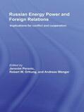 Perovic / Orttung / Wenger |  Russian Energy Power and Foreign Relations | Buch |  Sack Fachmedien