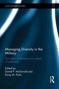McDonald / Parks |  Managing Diversity in the Military | Buch |  Sack Fachmedien