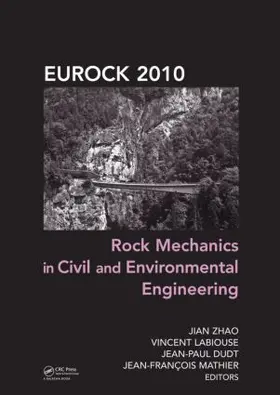 Zhao / Labiouse / Dudt |  Rock Mechanics in Civil and Environmental Engineering | Buch |  Sack Fachmedien