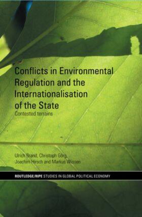 Brand / Görg / Hirsch | Conflicts in Environmental Regulation and the Internationalisation of the State | Buch | sack.de
