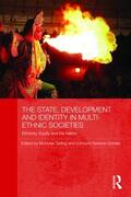 Tarling / Gomez |  The State, Development and Identity in Multi-Ethnic Societies | Buch |  Sack Fachmedien
