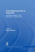 Georgescu-Roegen / Bonaiuti |  From Bioeconomics to Degrowth | Buch |  Sack Fachmedien
