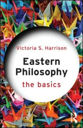 Harrison |  Eastern Philosophy: The Basics | Buch |  Sack Fachmedien