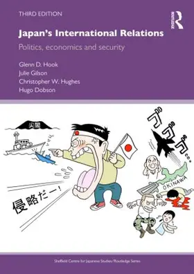 Hook / Gilson / Hughes | Japan's International Relations | Buch | 978-0-415-58743-3 | www.sack.de
