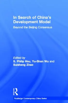 Hsu / Wu / Zhao |  In Search of China's Development Model | Buch |  Sack Fachmedien