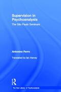 Ferro |  Supervision in Psychoanalysis | Buch |  Sack Fachmedien