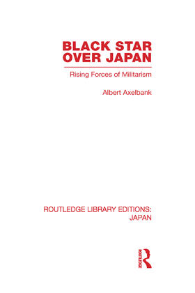 Axelbank | Black Star Over Japan | Buch | 978-0-415-58758-7 | sack.de