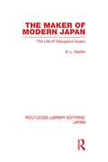 Sadler |  The Maker of Modern Japan | Buch |  Sack Fachmedien