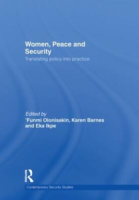 Olonisakin / Barnes / Ikpe | Women, Peace and Security | Buch | 978-0-415-58797-6 | sack.de