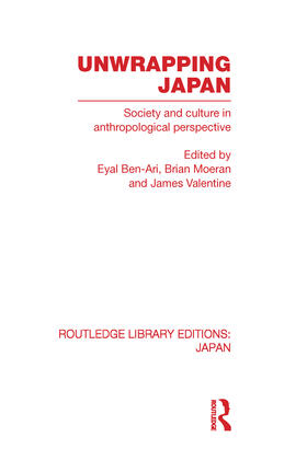 Ben-Ari / Moeran / Valentine | Unwrapping Japan | Buch | 978-0-415-58804-1 | sack.de