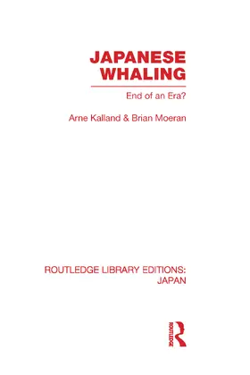 Kalland / Moeran |  Japanese Whaling? | Buch |  Sack Fachmedien