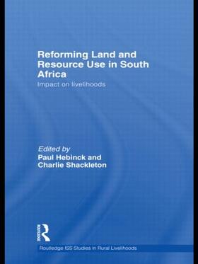 Hebinck / Shackleton | Reforming Land and Resource Use in South Africa | Buch | 978-0-415-58855-3 | sack.de