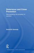 Kennedy |  Deterrence and Crime Prevention | Buch |  Sack Fachmedien