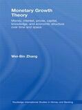 Zhang |  Monetary Growth Theory | Buch |  Sack Fachmedien
