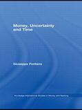 Fontana |  Money, Uncertainty and Time | Buch |  Sack Fachmedien