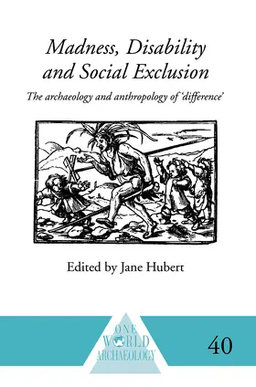 Hubert |  Madness, Disability and Social Exclusion | Buch |  Sack Fachmedien
