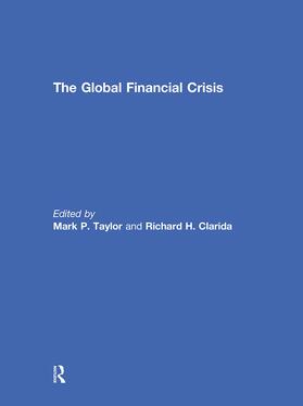 Taylor / Clarida |  The Global Financial Crisis | Buch |  Sack Fachmedien