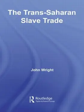Wright |  The Trans-Saharan Slave Trade | Buch |  Sack Fachmedien