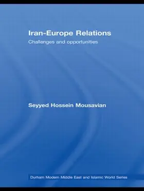 Mousavian |  Iran-Europe Relations | Buch |  Sack Fachmedien