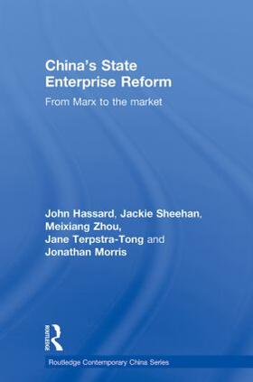 Hassard / Sheehan / Zhou |  China's State Enterprise Reform | Buch |  Sack Fachmedien