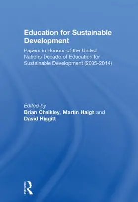 Chalkley / Haigh / Higgitt |  Education for Sustainable Development | Buch |  Sack Fachmedien