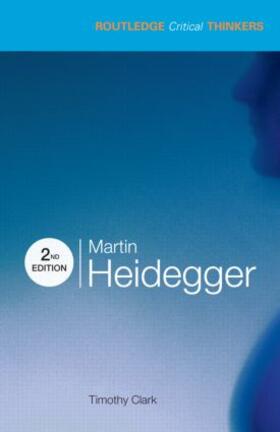 Clark |  Martin Heidegger | Buch |  Sack Fachmedien