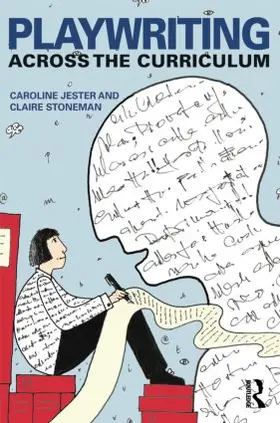 Jester / Stoneman |  Playwriting Across the Curriculum | Buch |  Sack Fachmedien