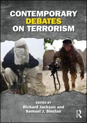 Jackson / Sinclair | Contemporary Debates on Terrorism | Buch | 978-0-415-59116-4 | www.sack.de