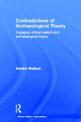 Wallace |  Contradictions of Archaeological Theory | Buch |  Sack Fachmedien