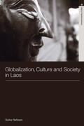 Rehbein |  Globalization, Culture and Society in Laos | Buch |  Sack Fachmedien