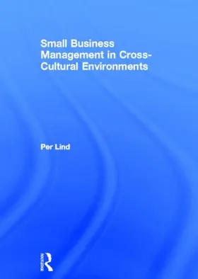 Lind |  Small Business Management in Cross-Cultural Environments | Buch |  Sack Fachmedien