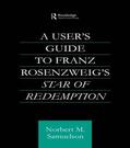 Samuelson |  A User's Guide to Franz Rosenzweig's Star of Redemption | Buch |  Sack Fachmedien