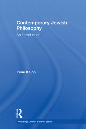 Kajon | Contemporary Jewish Philosophy | Buch | 978-0-415-59337-3 | sack.de