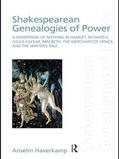 Haverkamp |  Shakespearean Genealogies of Power | Buch |  Sack Fachmedien