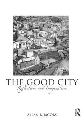 Jacobs | The Good City | Buch | sack.de