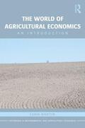Martiin |  The World of Agricultural Economics | Buch |  Sack Fachmedien