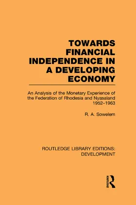 Sowelem | Towards Financial Independence in a Developing Economy | Buch | 978-0-415-59372-4 | www.sack.de