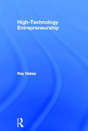 Oakey | High-Technology Entrepreneurship | Buch | 978-0-415-59392-2 | www.sack.de