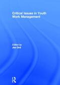 Ord |  Critical Issues in Youth Work Management | Buch |  Sack Fachmedien