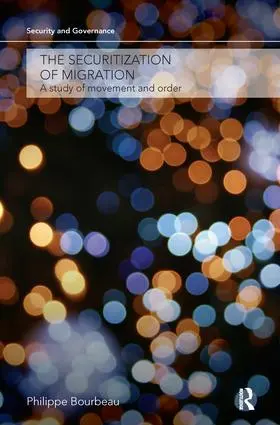 Bourbeau |  The Securitization of Migration | Buch |  Sack Fachmedien